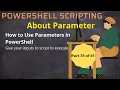 How to Use Parameters in PowerShell