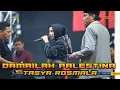 Download Lagu TASYA ROSMALA || DAMAILAH PALESTINA LIVE CIKARANG BEKASI - OM ADELLA