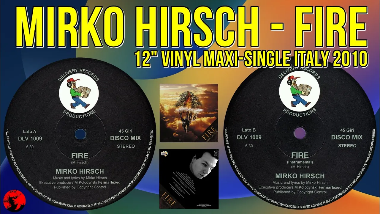 Mirko Hirsch - Fire (12" Vinyl Maxi-Single Italy 2010)