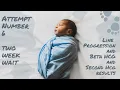 TWO WEEK WAIT - LINE PROGRESSION