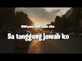 Download Lagu Whllyano_sa tanggung jawab ko feat Leam slim (Official video lirik)