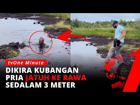 Apes! Dikira Hanya Kubangan, Pria Ini Jatuh ke Rawa Sedalam 3 Meter