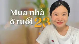 4 quy tắc tài chính giúp mình mua được nhà năm 23 tuổi