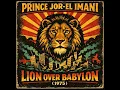 Lagu Roots Reggae Prince Jor El Imani [Lost Album] Lion Over Babylon (1975)