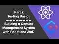 2 - Testing Basics