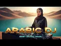 Lagu Lagu DJ Arab Pilihan 2025 – Remix Nonstop Irama Padang Pasir