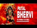 Download Lagu (DJ YUVRAJ) mata vo patal bhervi dj yuvraj x dj gol2