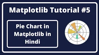 - Pie Chart in Matplotlib In Hindi Matplotlib Tutorial In Hindi