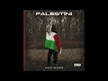 Esa Mighty - Falestini (Official Audio)