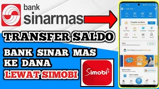 Cara Transfer Saldo Bank sinarmas ke DANA Topup DANA lewat simobi