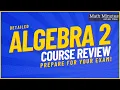 Algebra 2 Exam Review