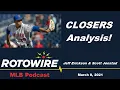 Bullpen Closers Analysis Fantasy Baseball Podcast