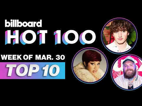 Download MP3 Billboard Hot 100 Top 10 Countdown For March 30th | Billboard News