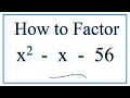 How to Solve x 2 - x