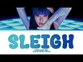 Download Lagu CHUNG HA(청하)'Sleigh'[color coded lyrics]
