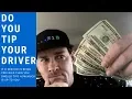 Do YOU Tip Your Uber Driver