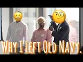 Why I Left Old Navy Full Story