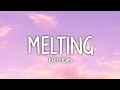 Download Lagu Kali Uchis - Melting (Lyrics)