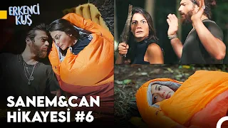 erkenci ku 6 b l m can sanem t m sahneleri