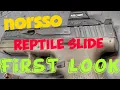 Norsso P10c Reptile Slide First Look - use WTT5 for 5 off