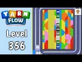 Yarn Flow Level 356 Walkthrough