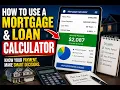 How To Use A Mortgage Loan Calculator