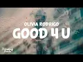 Download Lagu Olivia Rodrigo - good 4 u (Clean - Lyrics)