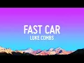 Download Lagu Luke Combs - Fast Car (Lyrics)