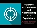 FFL Tutorial - ATF Compliance and Understanding ATF Expectations