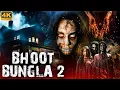 Lagu BHOOT BUNGLA 2 - Blockbuster Hindi Dubbed Horror Movie | John Jacob, Parvathy Nambiar | South Movie