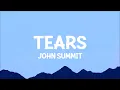 John Summit - Tears (with Paige Cavell) Lyrics