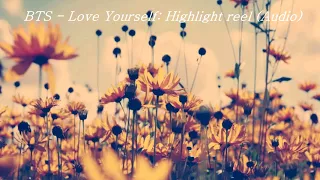 Download BTS - Love Yourself: Highlight reel (Audio) MP3