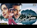 Download Lagu Sirf Tum (1999) Full Movie 4K  - Bollywood Romantic Drama | Sanjay Kapoor, Sushmita Sen, Priya Gill