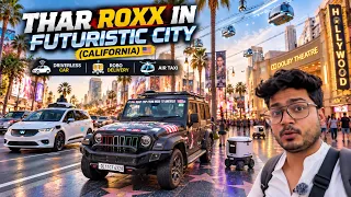 Los Angeles (California) Is Living In Future 🤯|Thar Roxx In Hollywood 😍Ep:107|Road Trip To America🇺🇸