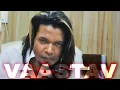 Lagu VAASTAV KA RAGHU (Official Video) Rap video 2k19/new rap song