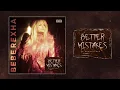 Bebe Rexha - Better Mistakes (Remastered) | Official Release Video [+Download Link]
