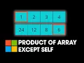 Product Of Array Except Self - 238 LeetCode