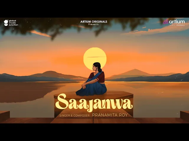 Saajanwa by Pranamita Roy (music video)