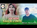 Lagu SASAK TERBARU AIK MATE SAKSI CINTE (AUDIO VIDIO OFFICIAL)