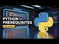 Python Tutorial Prerequisite Of Learning Python Lecture 2