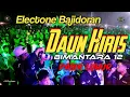 Download Lagu DAUN HIRIS. ELECTONE BAJIDORAN - KEY'S PARTY MUSIC. LIVE PASIR LUHUR.