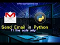 Send Email in Python with source code 11 line code only