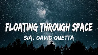 Download Sia - Floating Through Space (Lyrics/Vietsub) FT. David Guetta MP3