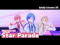 Download Lagu PROTOSTAR「Star Parade」Animation LIVE｜TVアニメ『UniteUp! -Uni:Birth-』第1話より