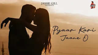 Pyaar Kari Jaane O | Jassie Gill | Vikas | Raj Fatehpur | Sunny Vik