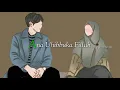 Download Lagu LIRIK LAGU ANA UHIBBUKA FILLAH