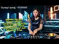 Lagu DJ REMIX LAGU BALI, Kasmaran, Layang Layang, Care Kene Bebai, Dedalu Ngalih Galang, Bule Jepang