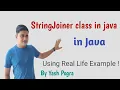 StringJoiner Class in Java Java 8 StringJoiner with example