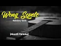 Download Lagu Wong Sepele - Ndarboy Genk [Akustik Karaoke - Female] versi Woro Widowati