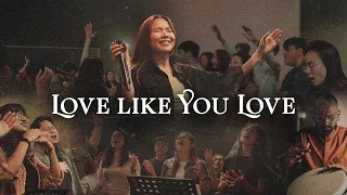 Download Love Like You Love (feat. Karmun Ooi) | Official Music Video for Revo Worship Project 2022 MP3